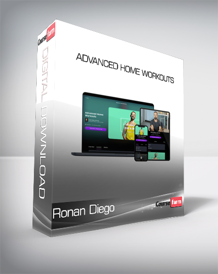 Mindvalley - Ronan Diego - Advanced Home Workouts