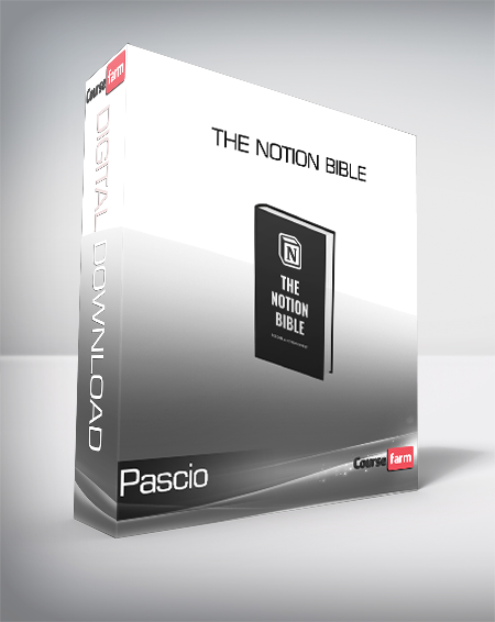 Pascio - The Notion Bible