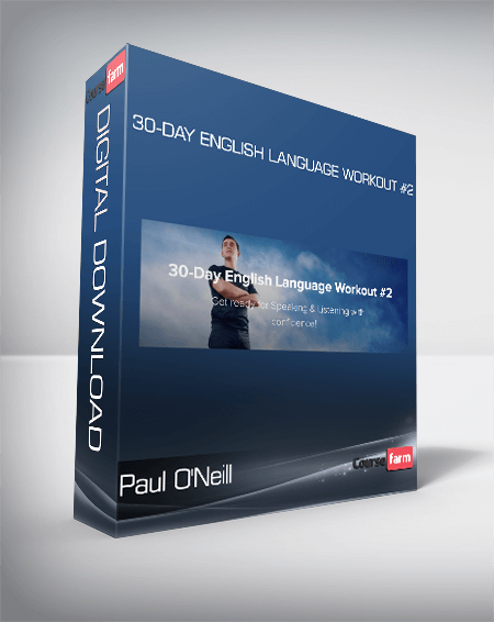 Paul O'Neill - 30-Day English Language Workout #2