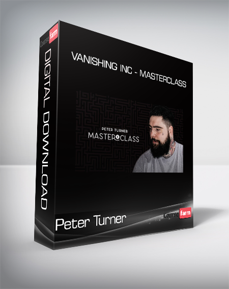 Peter Turner - Vanishing Inc - Masterclass