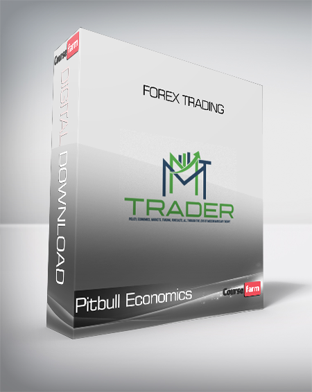 Pitbull Economics - Forex Trading