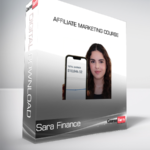 Sara Finance - Affiliate Marketing Course