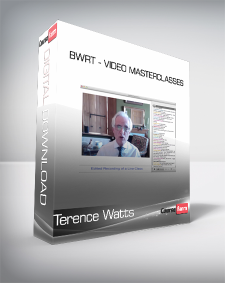 Terence Watts, BWRT - Video Masterclasses