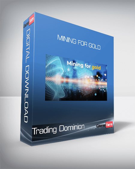 Trading Dominion - Mining for Gold