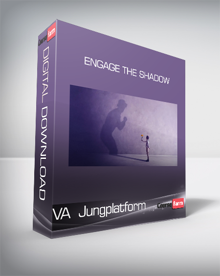 VA Jungplatform - Engage the Shadow