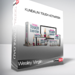 Wesley Virgin - Kundalini Touch Activation