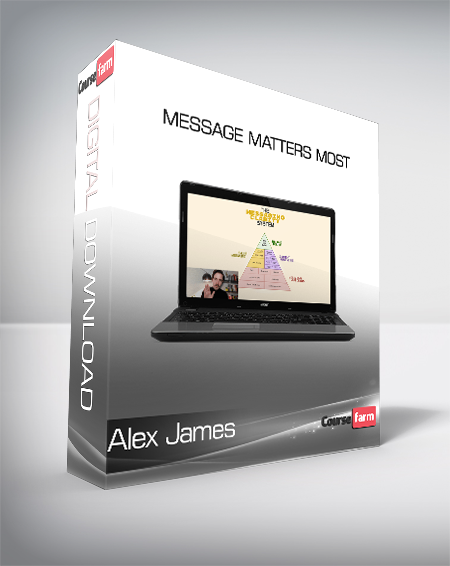 Alex James - Message Matters Most