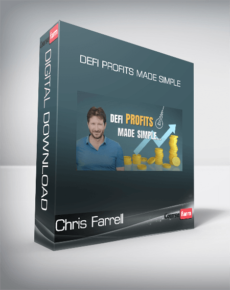 Chris Farrell - DeFi Profits Made Simple