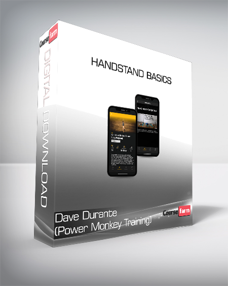 Dave Durante (Power Monkey Training) - Handstand Basics