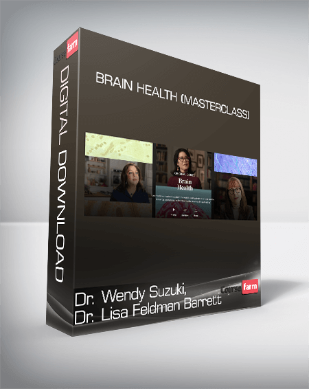 Dr. Wendy Suzuki, Dr. Lisa Feldman Barrett, Brain Health (MasterClass)