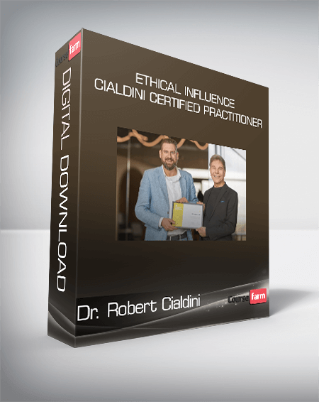 Ethical Influence Cialdini Certified Practitioner