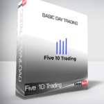 Five 10 Trading - Basic Day Trading