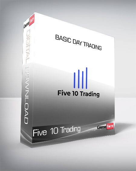 Five 10 Trading - Basic Day Trading