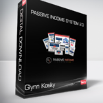 Glynn Kosky - Passive Income System 2.0