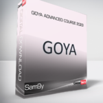 Goya Advanced Course 2023 - Sam9y