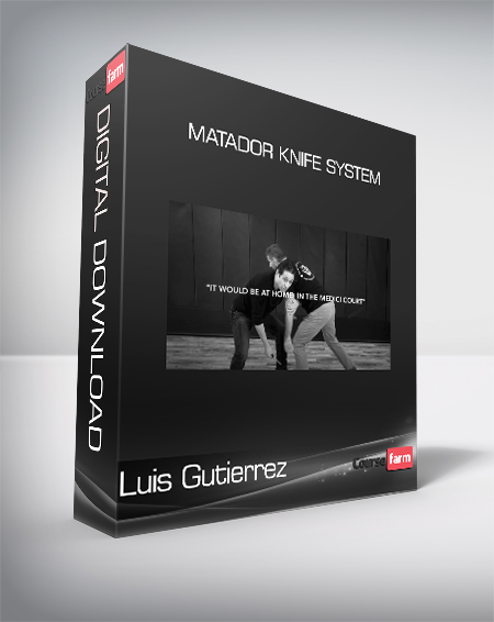 Luis Gutierrez - Matador Knife System