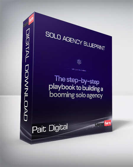 Pait Digital - Solo Agency Blueprint