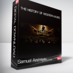 Peterson Academy - Samuel Andreyev - The History of Western Music