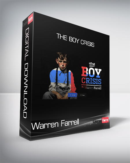 Peterson Academy - Warren Farrell - The Boy Crisis