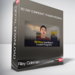 Riley Coleman Trading - 90 Day Confident Trader Program