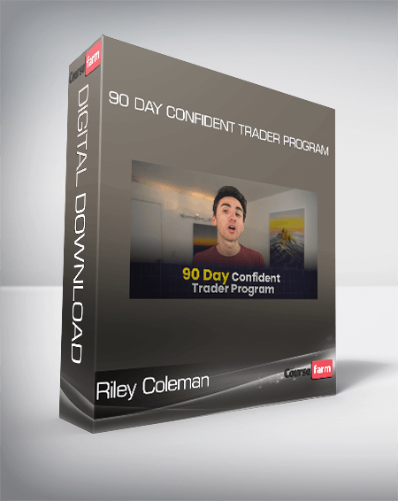 Riley Coleman Trading - 90 Day Confident Trader Program