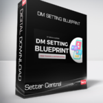 Setter Central - DM Setting Blueprint