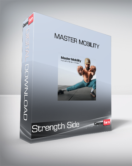 Strength Side - Master Mobility