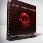 Anton Markov - Instant Hypnosis 2.0. (Russian)