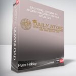 Ryan Holiday - Daily Stoic - Stoicism 101 - Ancient Philosophy for Your Actual Life