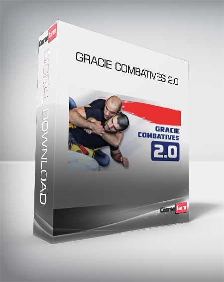 Gracie Combatives 2.0