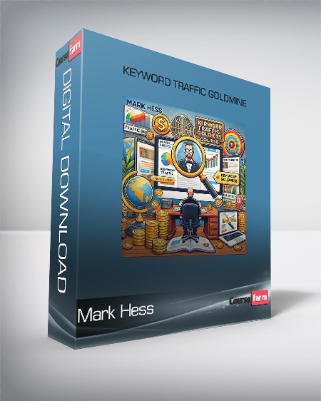 Mark Hess - Keyword Traffic Goldmine