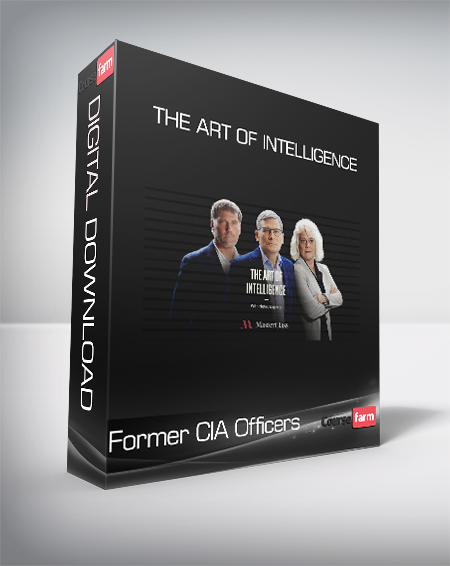 MasterClass - The Art of Intelligence With Former CIA Officers