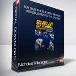 Nicholas Meregali - Building the Greatest Gi Game: Introduction to the System