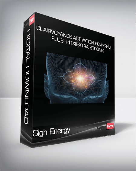 Sigh Energy - Clairvoyance Activation Powerful Plus +11x(Extra Strong)