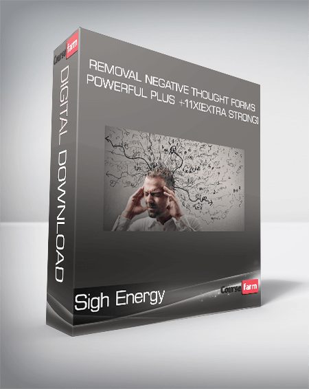 Sigh Energy - Removal Negative Thought Forms Powerful Plus +11x(Extra Strong)