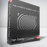 Sigh Energy - The Hypnotist Powerful Plus +11x