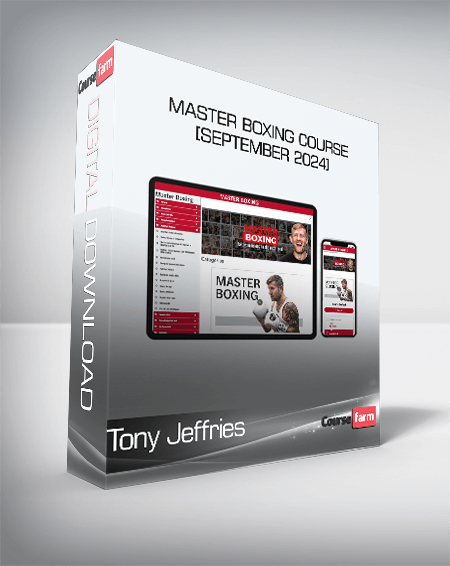 Tony Jeffries - Master Boxing Course [September 2024]
