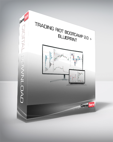 Trading Riot Bootcamp 2.0 + Blueprint