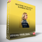 Whitney Wolfe Herd - Masterclass - Rewriting the Rules of Business and Life