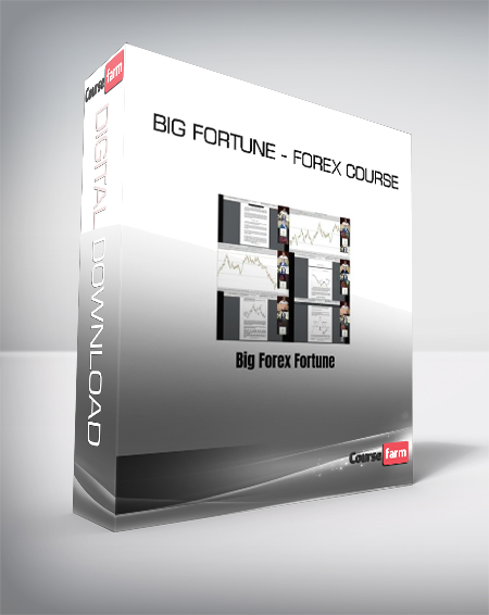 Big Fortune - Forex Course