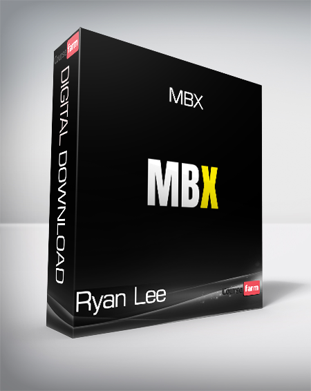 Ryan Lee - MBX