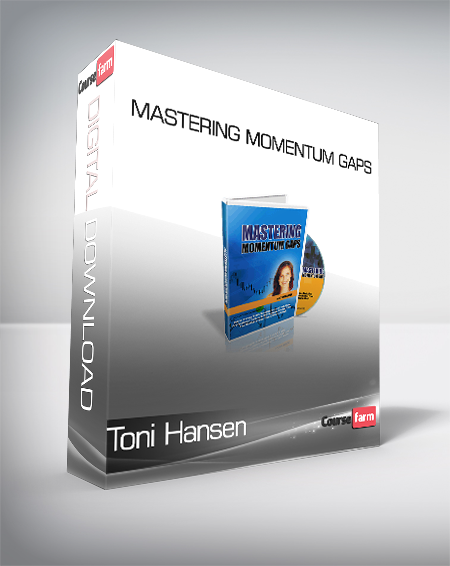 Toni Hansen - Mastering Momentum Gaps