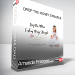 Amanda Frances - Drop The Money Struggle