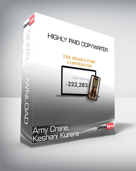 Amy Crane, Keshani Kurera - Highly Paid Copywriter