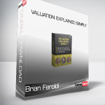 Brian Feroldi - Valuation Explained Simply