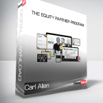 Carl Allen - The Equity Partner Program