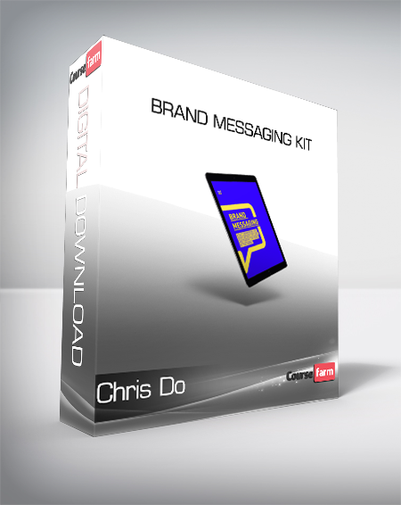 Chris Do - Brand Messaging Kit