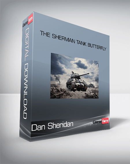 Dan Sheridan - The Sherman Tank Butterfly