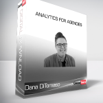 Dana DiTomaso - Analytics for Agencies