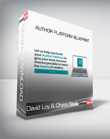 David Loy and Chase Neely - Author Platform Blueprint